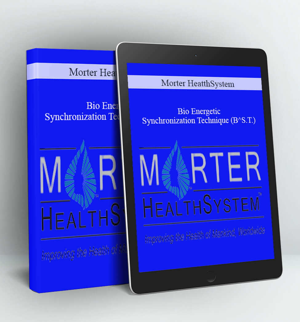 Bio Energetic Synchronization Technique (B^S.T.) - Morter HeatthSystem